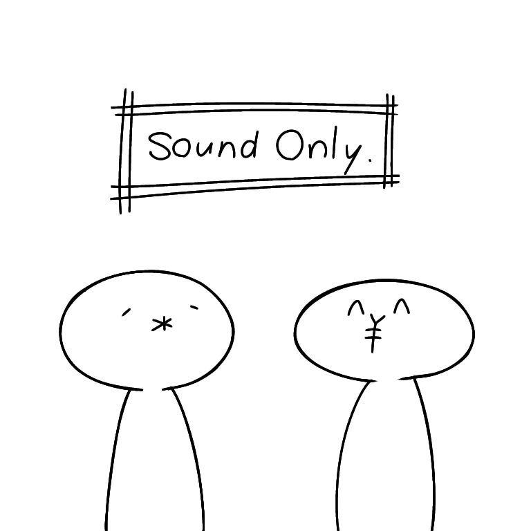 Sound Only.